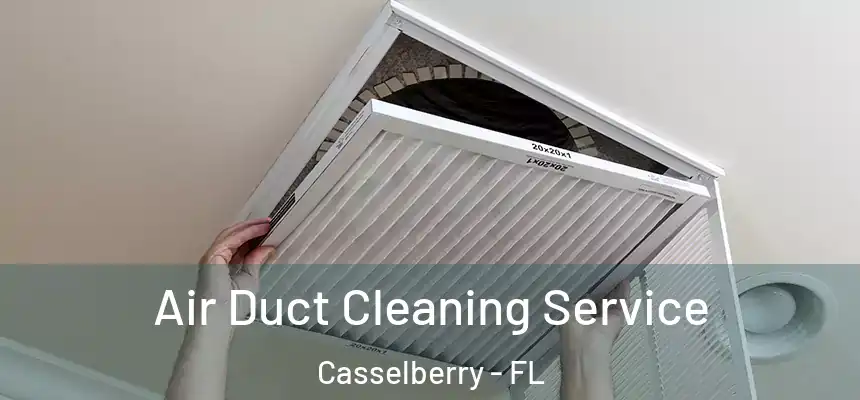 Air Duct Cleaning Service Casselberry - FL