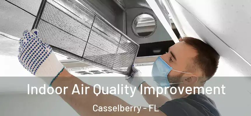 Indoor Air Quality Improvement Casselberry - FL