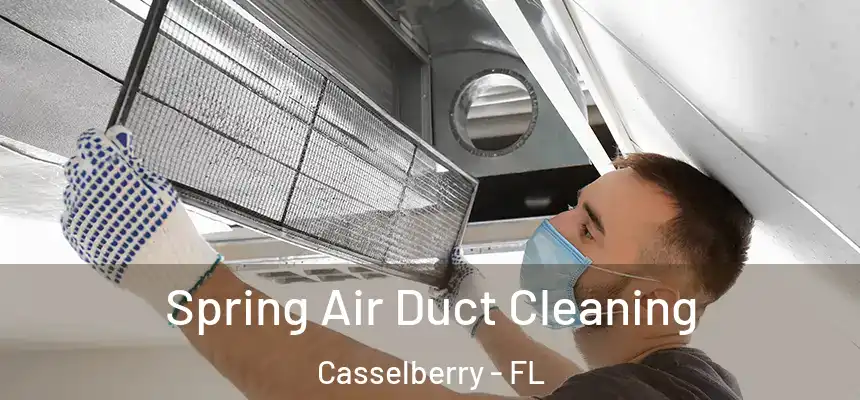 Spring Air Duct Cleaning Casselberry - FL